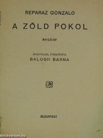 A zöld pokol