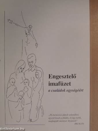 Engesztelő imafüzet a családok egységéért