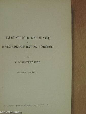 Palaeontologiai tanulmányok a harmadkorú rákok köréből I-II.