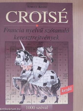 Croisé - kezdő szint