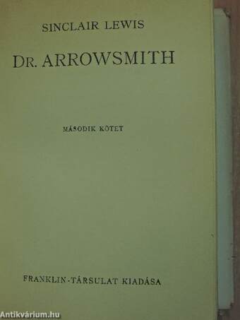 Dr. Arrowsmith I-II.