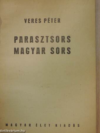 Parasztsors, magyar sors