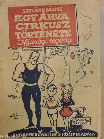 Egy árva cirkusz története