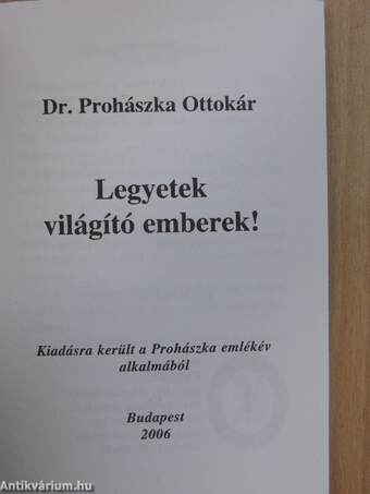 Legyetek világító emberek!