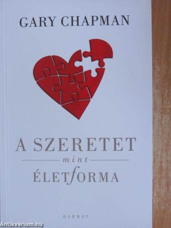 A szeretet mint életforma