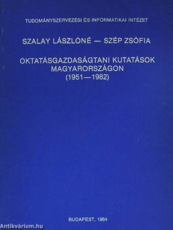 Oktatásgazdaságtani kutatások Magyarországon (1951-1982)