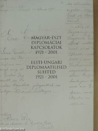 Magyar-észt diplomáciai kapcsolatok 1921-2001