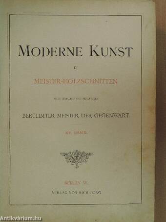 Moderne Kunst in Meister-Holzschnitten nach Gemälden und Skulpturen XV. (rossz állapotú)