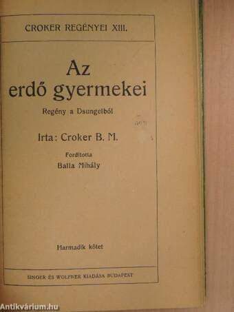 Az erdő gyermekei I-III.