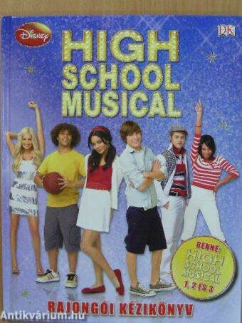 High School Musical - Rajongói kézikönyv