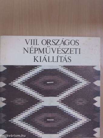 VIII. Országos Népművészeti Kiállítás