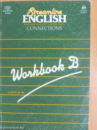 Streamline English Connections - Workbook B