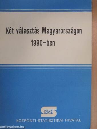 Két választás Magyarországon 1990-ben