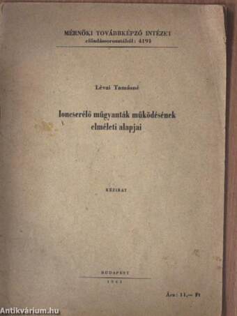 Ioncserélő műgyanták működésének elméleti alapjai