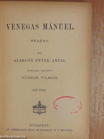 Venegas Mánuel I-II.