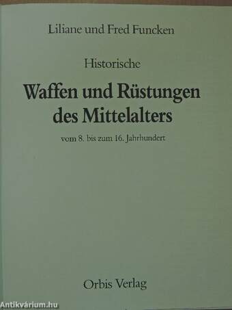 Historische Waffen und Rüstungen des Mittelalters