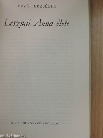 Lesznai Anna élete