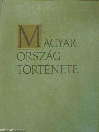 Magyarország története I-II.