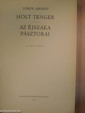 Holt tenger/Az éjszaka pásztorai