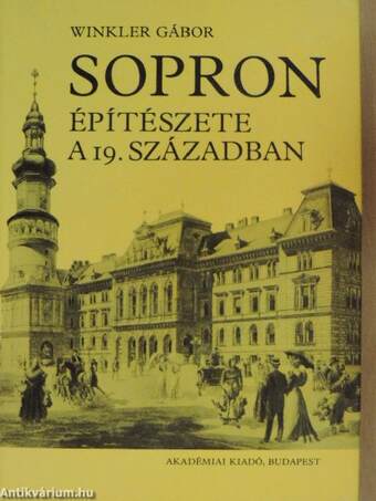 Sopron építészete a 19. században