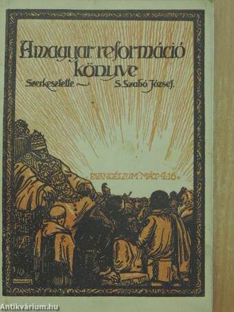 A magyar reformáció könyve