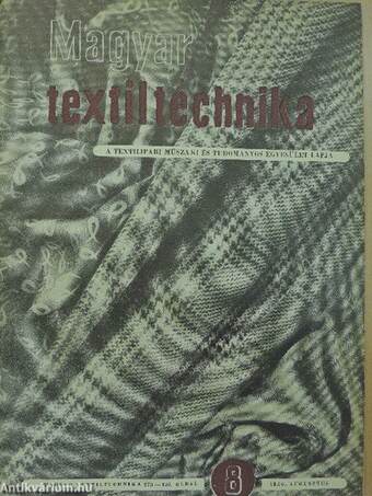 Magyar Textiltechnika 1956. augusztus