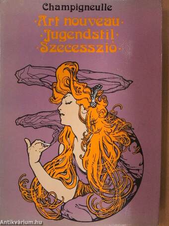 Art nouveau - Jugendstil - Szecesszió