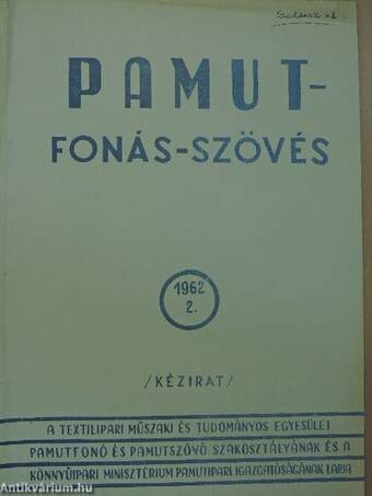 Pamut-Fonás-Szövés 1962/2.