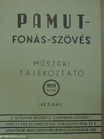 Pamut-Fonás-Szövés 1959. május