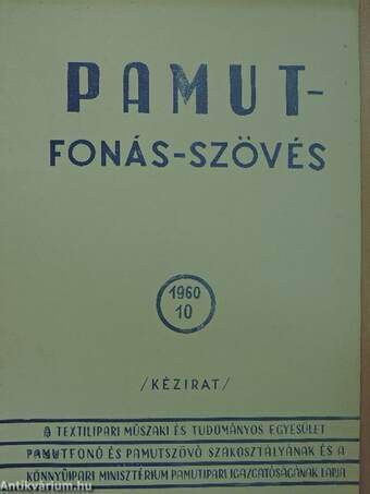 Pamut-Fonás-Szövés 1960/10.