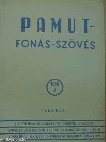 Pamut-Fonás-Szövés 1960/8.