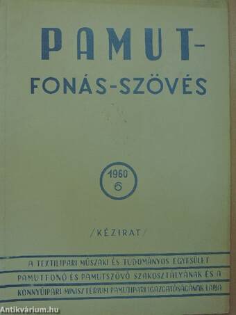 Pamut-Fonás-Szövés 1960/6.