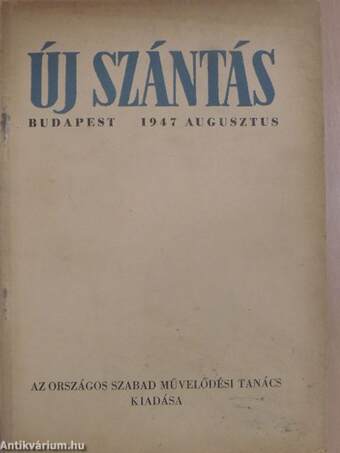 Új Szántás 1947. augusztus