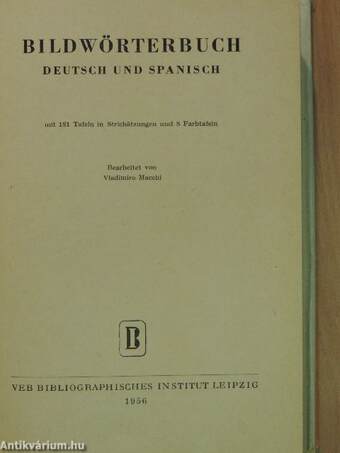 Bildwörterbuch Deutsch und Spanisch/Diccionario ilustrado alemán y espanol