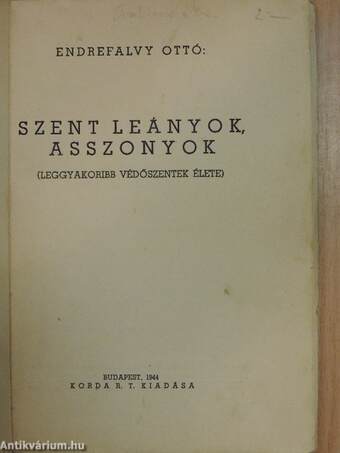 Szent leányok, asszonyok