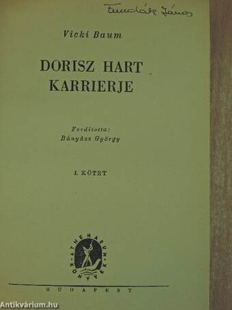 Dorisz Hart karrierje I-II.