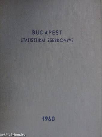 Budapest statisztikai zsebkönyve 1960