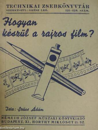 Hogyan készül a rajzos film?