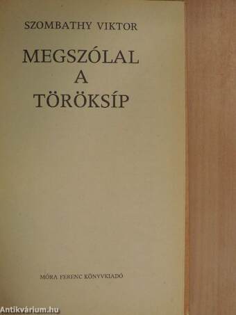 Megszólal a töröksíp