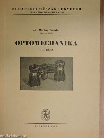 Optomechanika III.