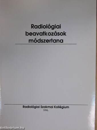 Radiológiai beavatkozások módszertana