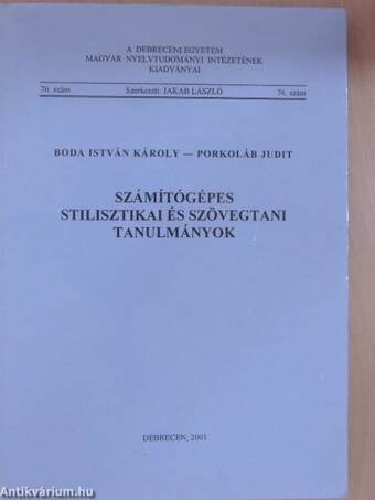 Számítógépes stilisztikai és szövegtani tanulmányok