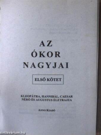 Az ókor nagyjai I.