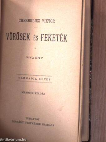 Vörösek és Feketék I-III.