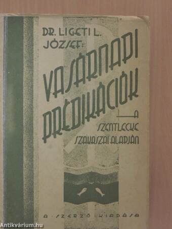 Vasárnapi prédikációk a szentlecke szakaszai alapján II.