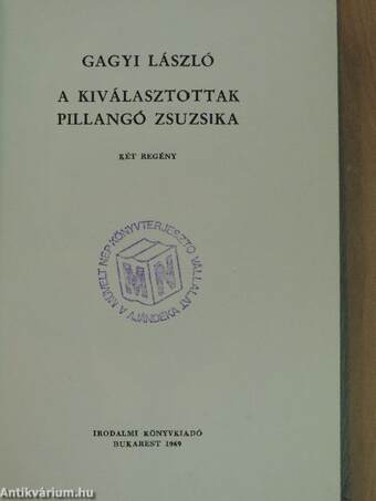 A kiválasztottak/Pillangó Zsuzsika