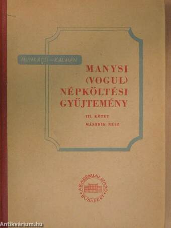 Manysi (vogul) népköltési gyűjtemény III/2.