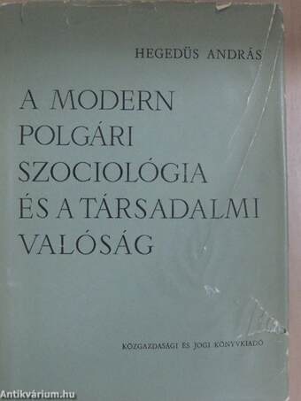 A modern polgári szociológia és a társadalmi valóság