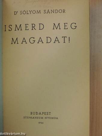 Ismerd meg magadat!