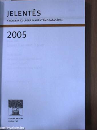 Jelentés a magyar kultúra magántámogatásáról 2005